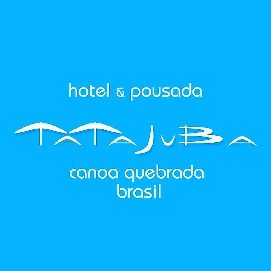 Hotel & Pousada Tatajuba 卡诺格布拉达 外观 照片